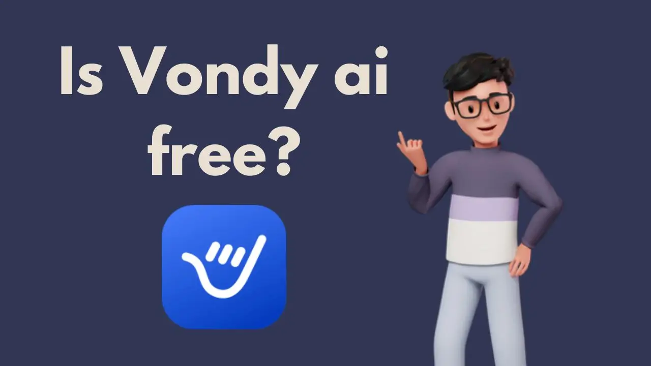 Is Vondy ai free